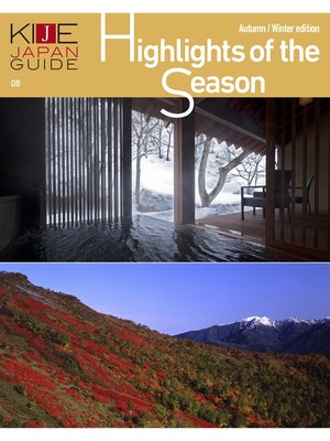 cover image of KIJE JAPAN GUIDE, Volume8 Highlights of the Season Autumn/Winter edition